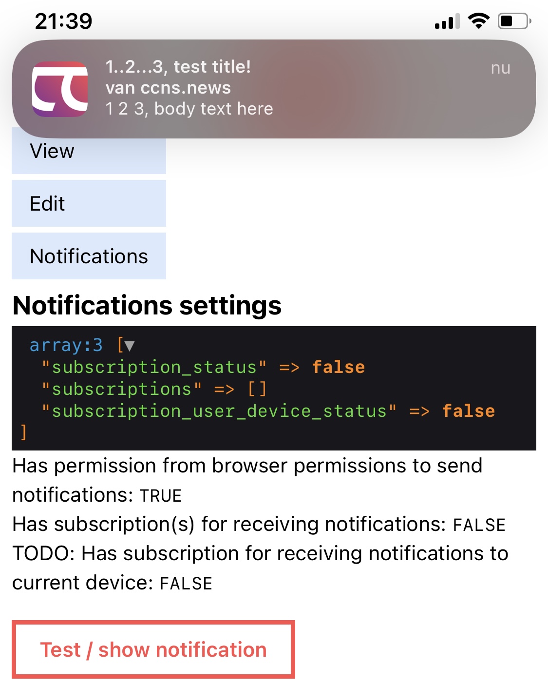 When you approve to receive notifications, you will see the test notification message.