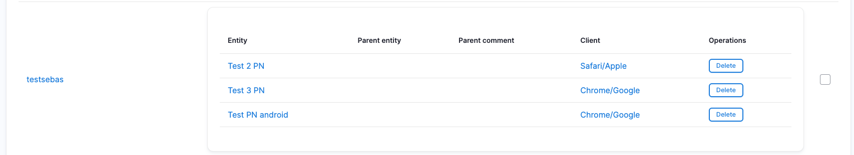 In this example below the user has subscribed with two devices (clients) but will only receive push notifications for one